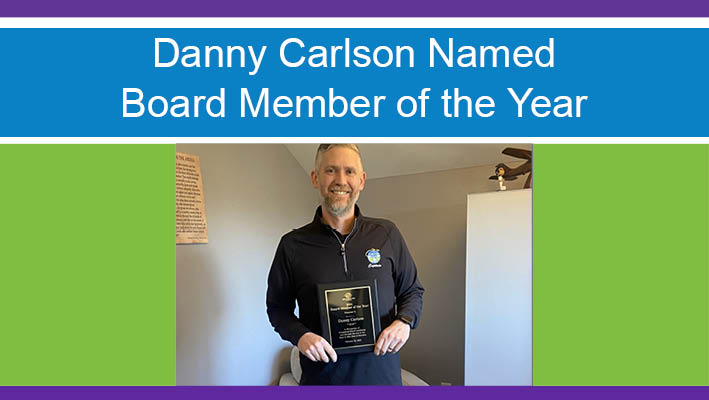 Danny Carlson Named Board Member Of The Year